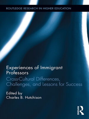 cover image of Experiences of Immigrant Professors